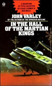 Front cover of In the hall of the Martian kings by John Varley