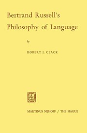 Front cover of Bertrand Russell's philosophy of language by Robert J. Clack