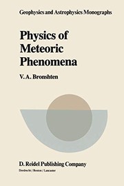 Front cover of Physics of Meteoric Phenomena by V. A. Bronshten