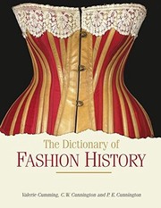 Front cover of The dictionary of fashion history by Valerie Cumming