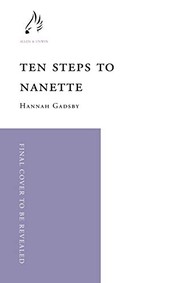 Front cover of Ten Steps To Nanette by Hannah Gadsby
