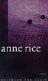 Cover of Vittorio the Vampire by Anne Rice