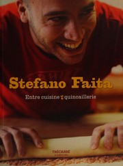 Front cover of Entre cuisine et quincaillerie by Stefano Faita