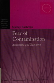 Cover of FEAR OF CONTAMINATION: ASSESSMENT AND TREATMENT by STANLEY RACHMAN