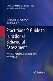 Cover of Practitioner’s Guide to Functional Behavioral Assessment by Stephanie M. M. Hadaway