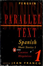 Front cover of Spanish Short Stories 1 — Cuentos hispánicos 1 by Jean Franco