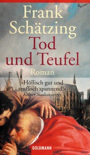 Cover of Tod und Teufel by Frank Schätzing