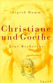 Front cover of Christiane und Goethe by Sigrid Damm