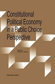 Front cover of Constitutional Political Economy in a Public Choice Perspective by Charles K. Rowley