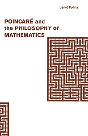 Front cover of Poincaré and the philosophy of mathematics by Janet M. Folina