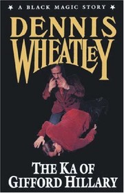 Front cover of The Ka of Gifford Hillary by Dennis Wheatley