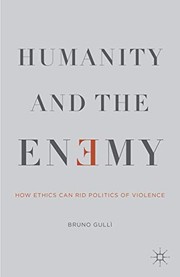 Cover of Humanity and the Enemy by B. Gullì