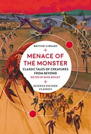 Front cover of Menace of the Monster by Michael Ashley