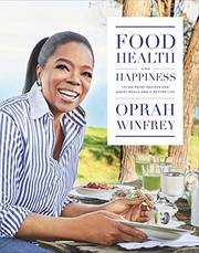 Front cover of Food, health, and happiness by Oprah Winfrey