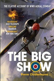 Cover of The Big Show by Pierre Clostermann