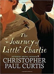 Front cover of The journey of little Charlie by Christopher Paul Curtis