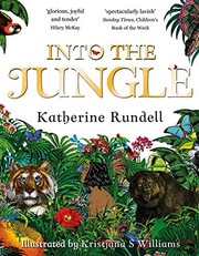 Front cover of Into the jungle by Katherine Rundell