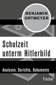 Cover of Schulzeit unterm Hitlerbild by Benjamin Ortmeyer