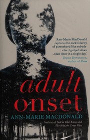 Cover of Adult onset by Ann-Marie MacDonald