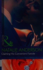 Front cover of Claiming his convenient fiancée by Natalie Anderson