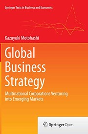 Front cover of Global Business Strategy by Kazuyuki Motohashi