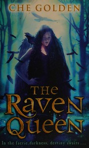 Cover of The raven queen by Che Golden