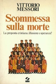 Front cover of Apostar por la muerte by Vittorio Messori