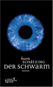 Cover of Der Schwarm by Frank Schätzing