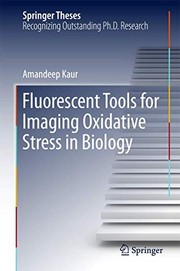 Front cover of Fluorescent Tools for Imaging Oxidative Stress in Biology by Amandeep Kaur