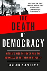 Front cover of The death of democracy by Benjamin Carter Hett