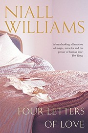 Front cover of Four Letters of Love by Niall Williams