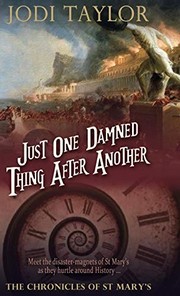 Cover of Just one damned thing after another by Jodi Taylor