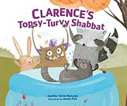 Front cover of Clarence's Topsy-Turvy Shabbat by Jennifer Tzivia MacLeod