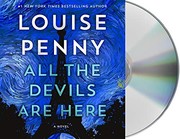 Cover of All the Devils Are Here by Louise Penny