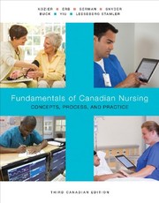 Front cover of Fundamentals of Canadian Nursing by Audrey T Berman Barbara J. Kozier MN RN (Author) Glenora Erb BScN RN (Author)