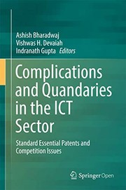 Front cover of Complications and Quandaries in the ICT Sector by Ashish Bharadwaj