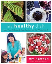 Front cover of My Healthy Dish by My Nguyen