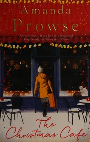 Cover of The Christmas café by Amanda Prowse
