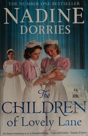 Front cover of Children Of Lovely Lane by Nadine Dorries