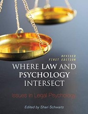 Front cover of Where Law and Psychology Intersect by Shari Schwartz