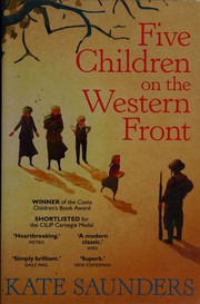 Front cover of Five children on the Western Front by Kate Saunders