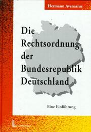 Cover of Die Rechtsordnung der Bundesrepublik Deutschland by Hermann Avenarius