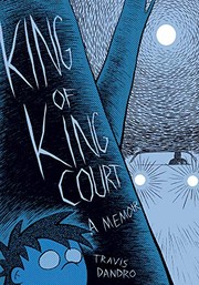 Front cover of King of King Court by Travis Dandro