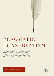 Cover of Pragmatic Conservatism by Robert J. Lacey