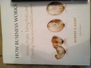 Front cover of How Business Works by Robert S. Kemp