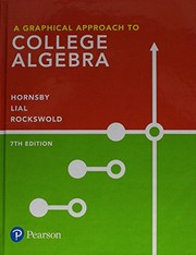 Front cover of A Graphical Approach to College Algebra by E. John Hornsby