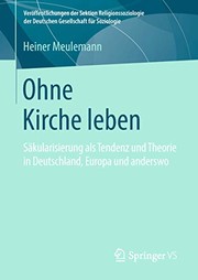 Front cover of Ohne Kirche leben by Heiner Meulemann