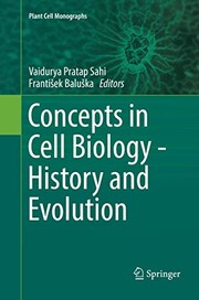 Front cover of Concepts in Cell Biology - History and Evolution by Vaidurya Pratap Sahi