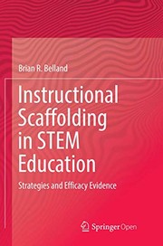 Front cover of Instructional Scaffolding in STEM Education by Brian R. Belland