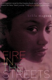 Front cover of Fire in the streets by Kekla Magoon